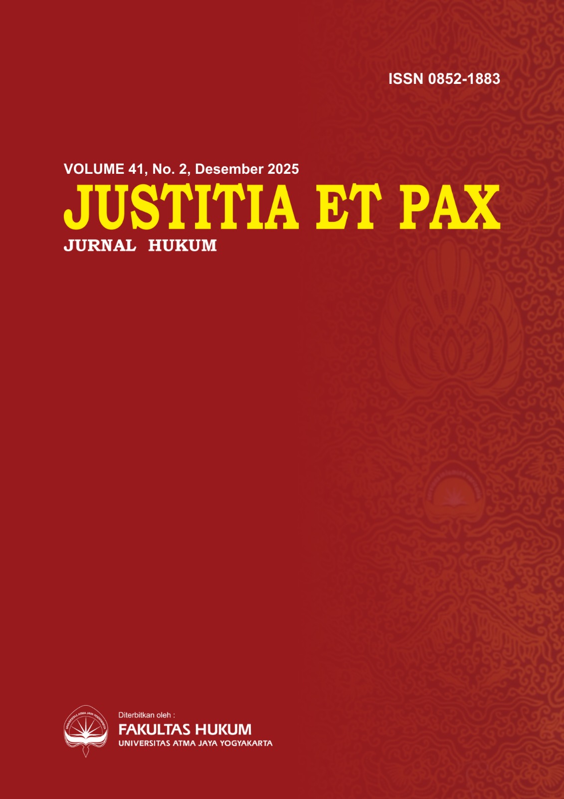 					View Vol. 41 No. 2 (2025): Justitia et Pax Volume 41 Nomor 2 Tahun 2025
				
